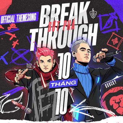 BỨT PHÁ - BREAKTHROUGH (Đấu Trường Danh Vọng Mùa Đông 2021)'s cover