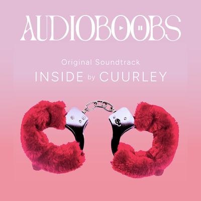 INSIDE (AudioBoobs OST) By Cuurley's cover