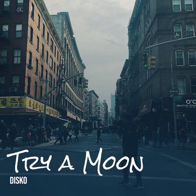 Try a Moon's cover