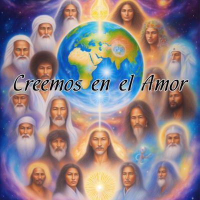 Creemos en el Amor's cover