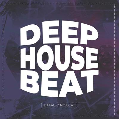 Deep House Beat By Dj Fabio No Beat's cover