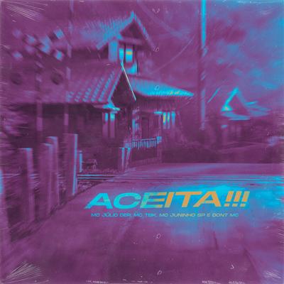 Aceita!!! (feat. Dont MC & Gree Cassua) (feat. Dont MC & Gree Cassua)'s cover