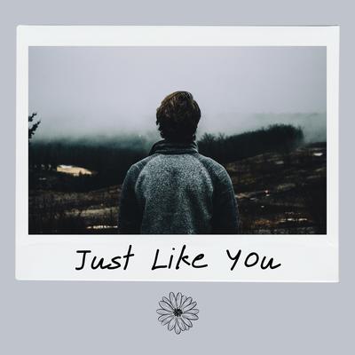 Just Like You's cover