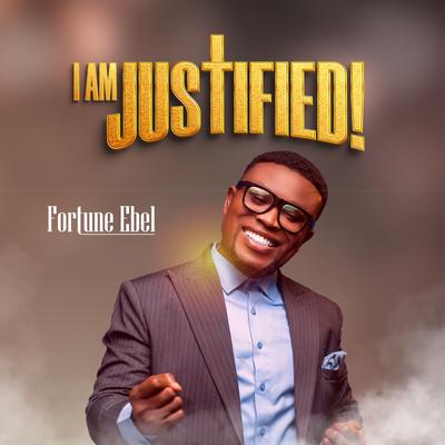 I Am Justified's cover