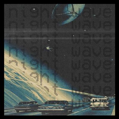 NIGHT WAVE By PLAYAMANE's cover
