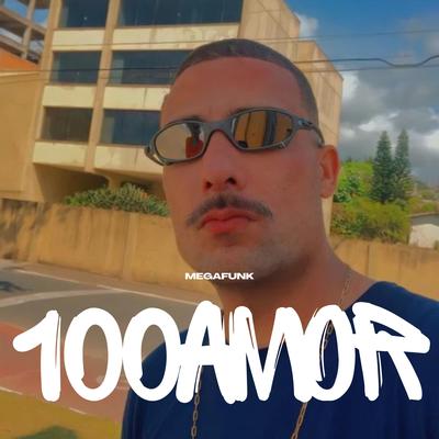 Mega 100 Amor By Fabinho Souza DJ's cover