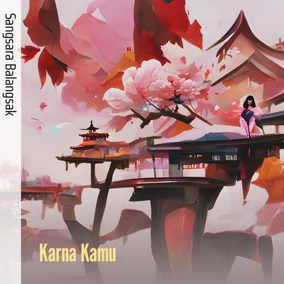 Karna Kamu's cover
