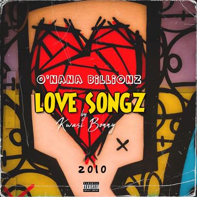 LOVE SONGZ (Kwasi Bonny 2010)'s cover