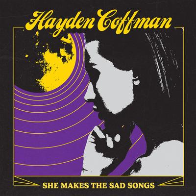She Makes The Sad Songs's cover