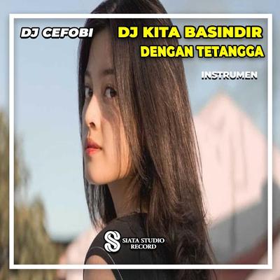 DJ Kita Basindir Dengan Tetangga (Ins)'s cover