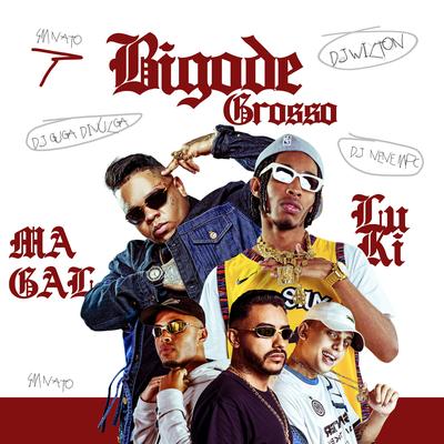 Bigode Grosso's cover