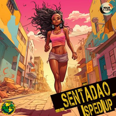 SENTADÃO (Sped Up)'s cover