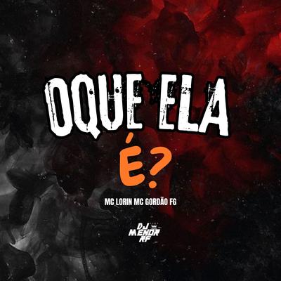 OQUE QUE ELA É?'s cover