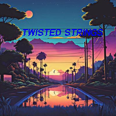 Twisted Strings's cover