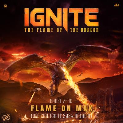 Flame On Max (Ignite Festival 2024 Anthem)'s cover