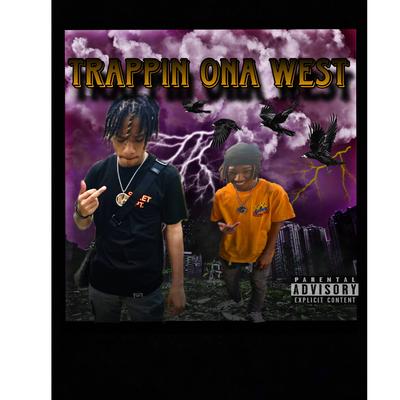 Trappin ona west's cover