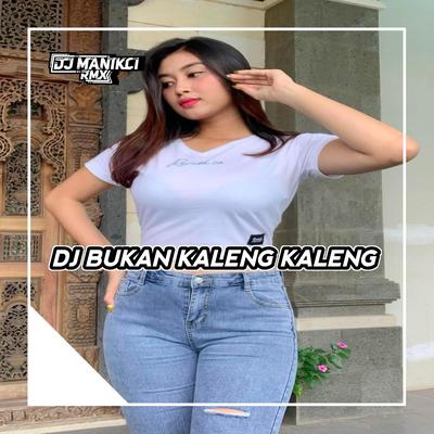 DJ BUKAN KALENG KALENG VERSI BALONTE's cover