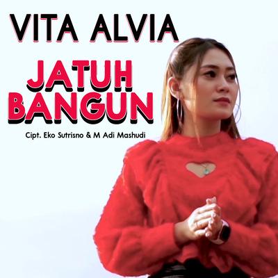 Jatuh Bangun By Vita Alvia's cover