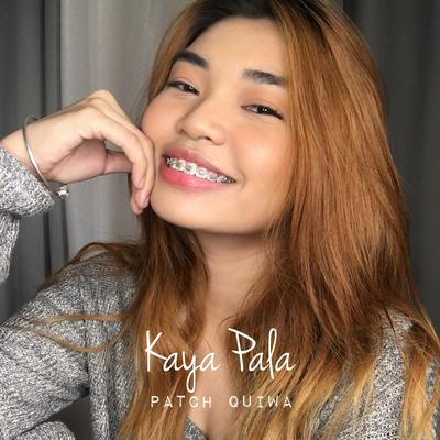 Kaya Pala's cover