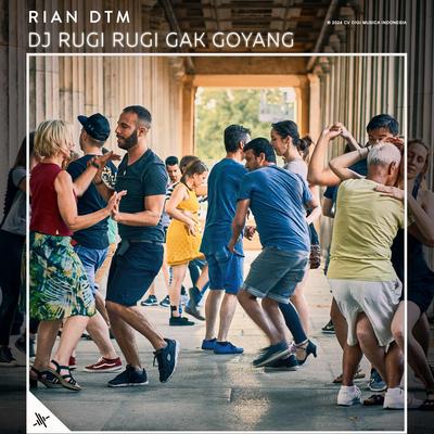DJ Rugi Rugi Gak Goyang's cover