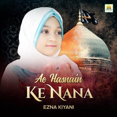 Ae Hasnain Ke Nana's cover