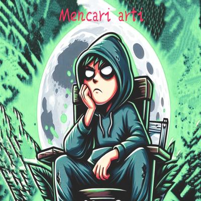 Mencari arti's cover