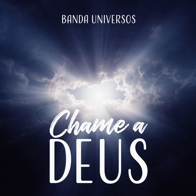 Chame a Deus's cover