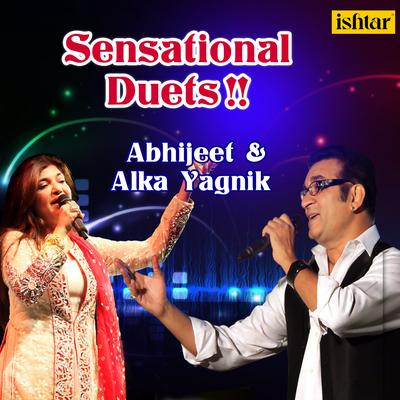 Sensational Duets (Abhijeet & Alka Yagnik)'s cover