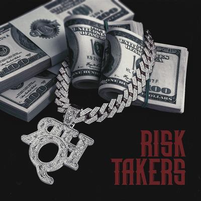 Risk Takers By Rich Homie Quan's cover