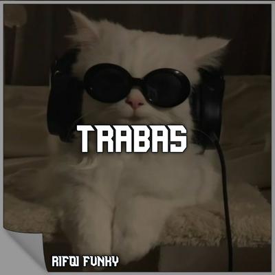 DJ Trabas's cover