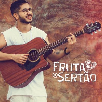 Fruta do Sertão By Nathan Carvalho's cover