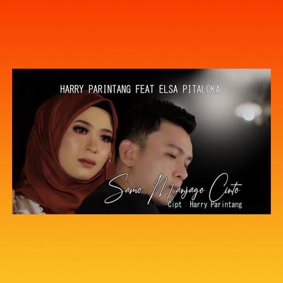 Samo Menjago Cinto By Harry Parintang, Elsa Pitaloka's cover