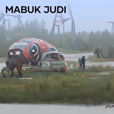 Mabuk Judi's cover