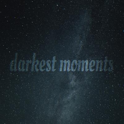 Darkest Moments's cover