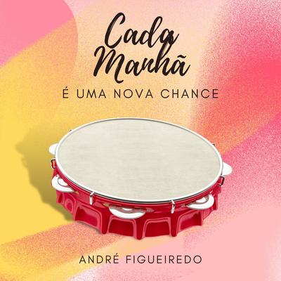 Cada manhã é uma nova chance's cover