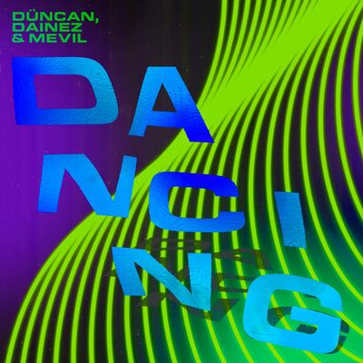 Dancing By Duncan, Dainez's cover