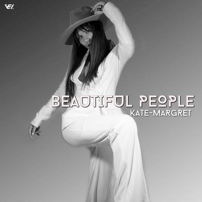 Beautiful People By Kate-Margret's cover