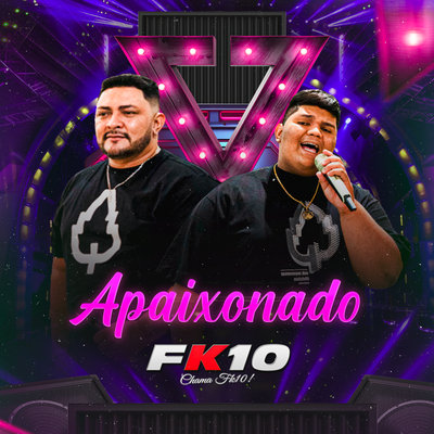 Apaixonado By FK10's cover