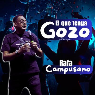 EL QUE TENGA GOZO's cover