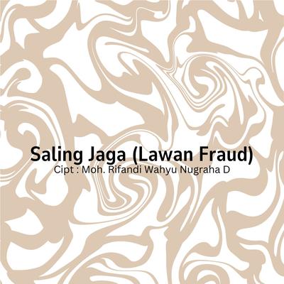 Saling Jaga (Lawan Fraud)'s cover