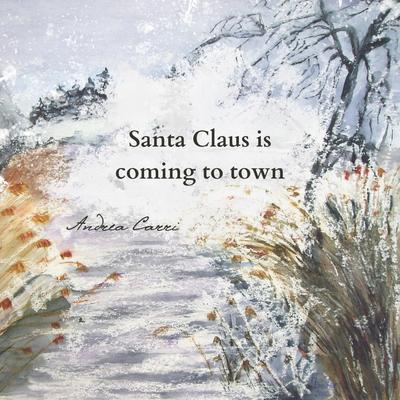 Santa Claus is Coming to Town (Piano) By Andrea Carri's cover