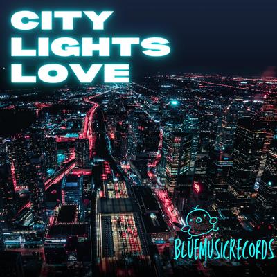 City Lights Love's cover