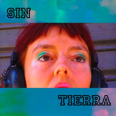 Sin Tierra's cover