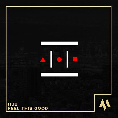 Feel This Good By Lucky Guess's cover