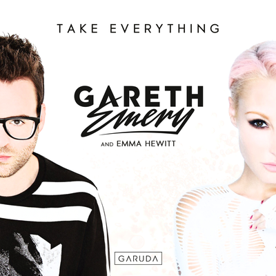 Take Everything By Emma Hewitt, Gareth Emery's cover