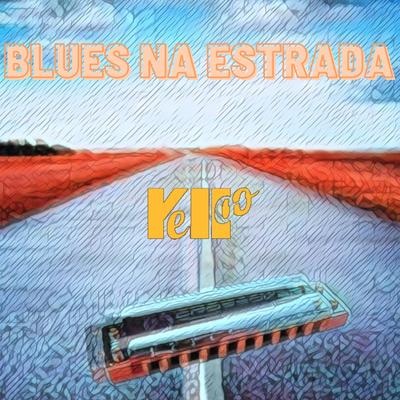 Blues na Estrada By Yelloo's cover