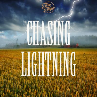 Chasing Lightning By Trae Taylor's cover