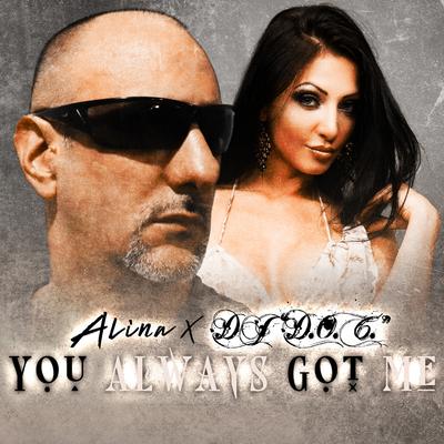 You Always Got Me (Radio Mix)'s cover