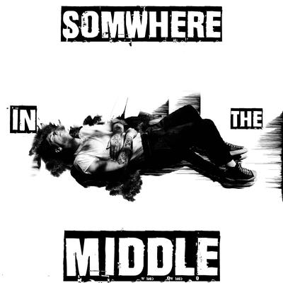 Somewhere in the Middle's cover