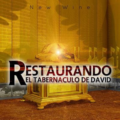 Restaurando El Tabernáculo De David's cover